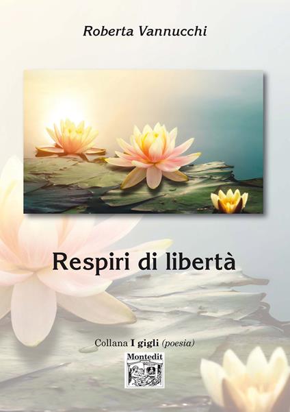 Respiri di libertà - Roberta Vannucchi - copertina