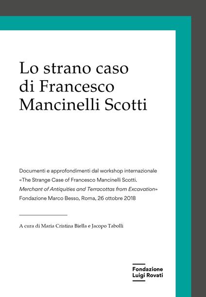 Lo strano caso di Francesco Mancinelli Scotti - copertina