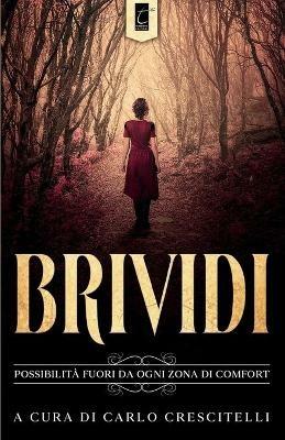 Brividi. Possibilità fuori da ogni zona di comfort - copertina