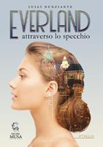 Everland. Attraverso lo specchio