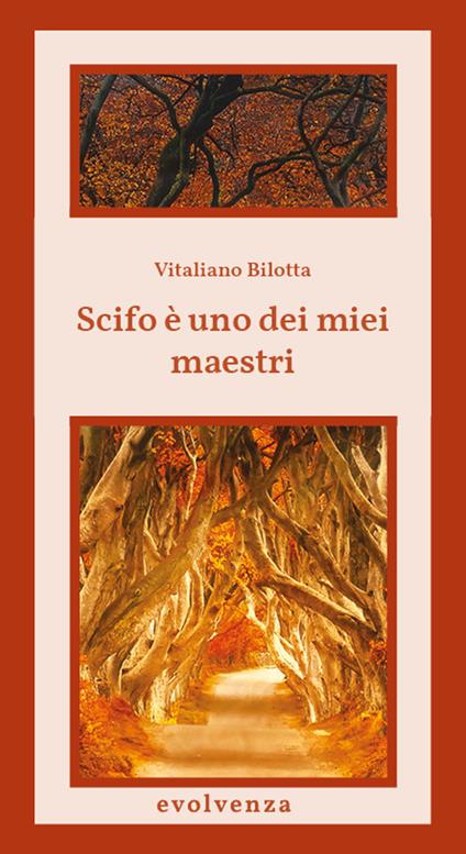 Scifo è uno dei miei maestri - Vitaliano Bilotta - copertina