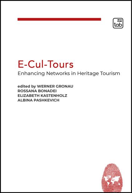 E-Cul-Tours. Enhancing Networks in heritage tourism - copertina