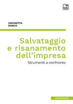 Salvataggio e risanamento dell'impresa. Strumenti a confronto