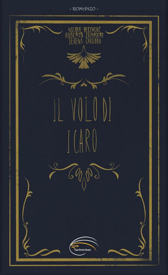 Il volo di Icaro - Nicole Vecchini,Roberto Zampieri,Serena Careddu - copertina