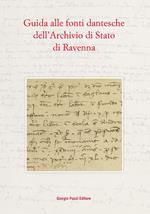 Guida alle fonti dantesche dell'Archivio di Stato di Ravenna