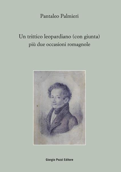 Un trittico leopardiano (con giunta) più due occasioni - Pantaleo Palmieri - copertina