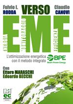 Verso EME. L'ottimizzazione energetica con il metodo integrato BPE Beam Power Energy