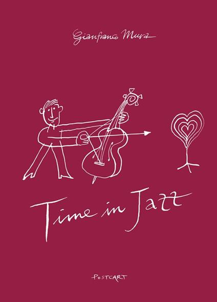 Time in jazz diary 2021. Ediz. illustrata - Gianfranco Mura - copertina