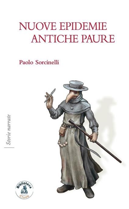 Nuove epidemie, antiche paure - Paolo Sorcinelli - copertina
