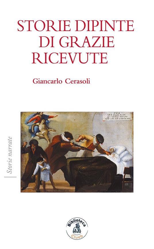 Storie dipinte di grazie ricevute - Giancarlo Cerasoli - copertina