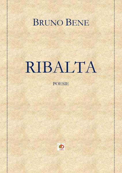 Ribalta - Bruno Bene - copertina