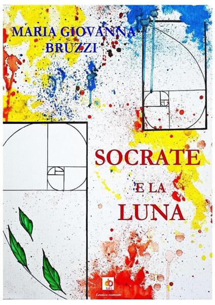 Socrate e la luna - Maria Giovanna Bruzzi - copertina