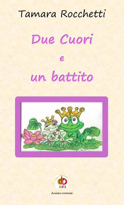 Due cuori e un battito - Tamara Rocchetti - copertina