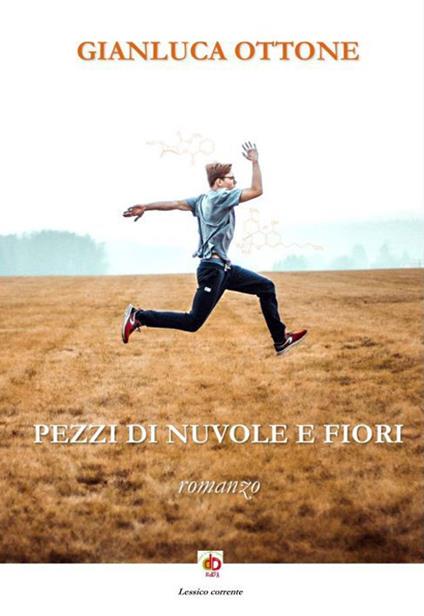 Pezzi di nuvole e fiori - Gianluca Ottone - copertina