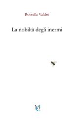 La nobiltà degli inermi
