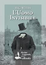 L' uomo invisibile. Ediz. integrale