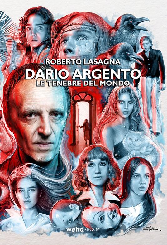 Dario Argento. Le tenebre del mondo - Roberto Lasagna - copertina