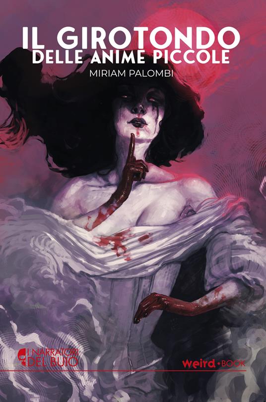 Il girotondo delle anime piccole - Miriam Palombi - copertina