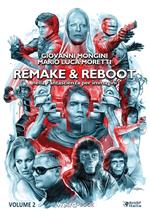 Remake & reboot nella fantascienza per immagini. Vol. 2