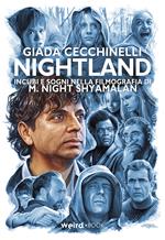 Nightland. Incubi e sogni nella filmografia di M. Night Shyamalan