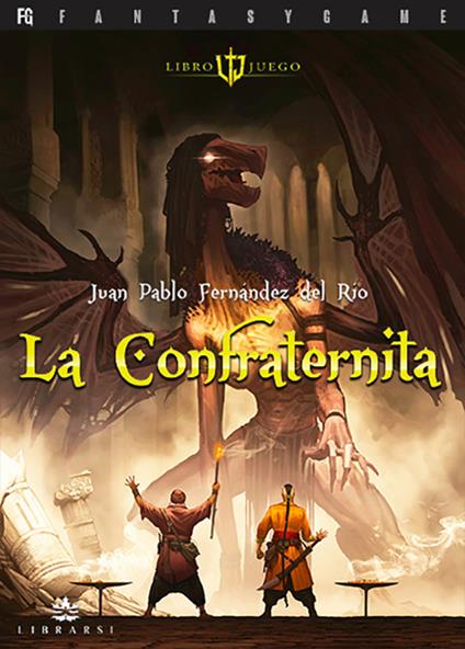 La Confraternita - Juan Pablo Fernandez del Rio - copertina