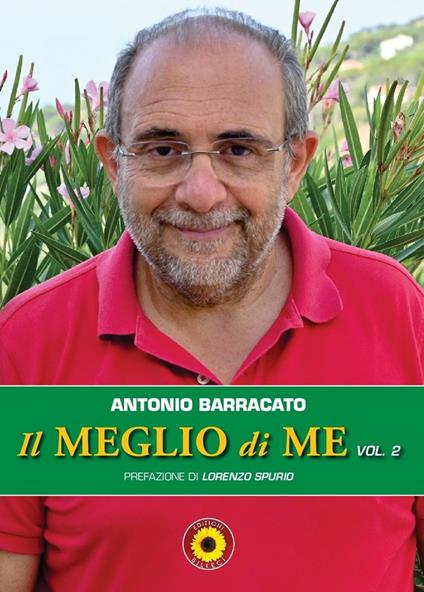 Il meglio di me. Vol. 2 - Antonio Barracato - copertina