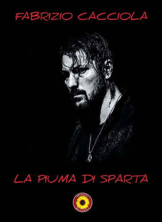 La piuma di sparta - Fabrizio Cacciola - copertina