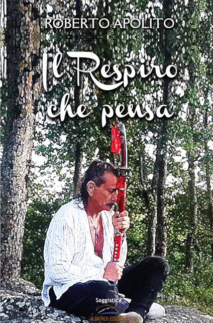 Il respiro che pensa - Roberto Apolito - copertina