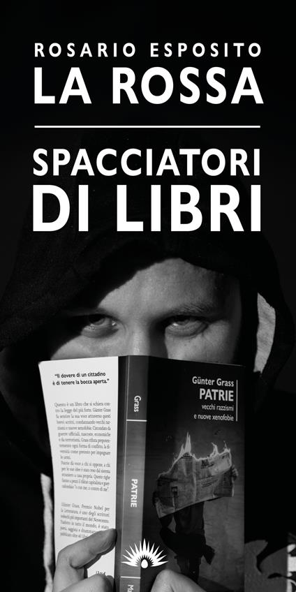 Spacciatori di libri - Rosario Esposito La Rossa - copertina