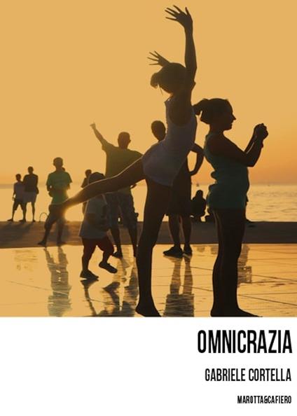 Omnicrazia. Con espansione online - Gabriele Cortella - copertina