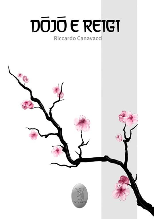 Dojo e reigi - Riccardo Canavacci - copertina