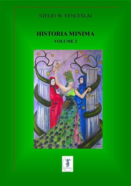 Historia minima. Vol. 2 - Stelio W. Venceslai - ebook
