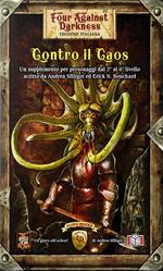 Four Against Darkness - Contro Il Caos. Gioco da tavolo