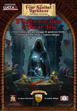 Four Against Darkness - Il Culto delle Ossa di Thàar Tala. Gioco da tavolo
