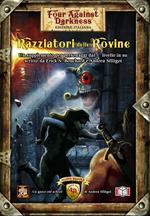 Four Against Darkness - Razziatori delle Rovine. Gioco da tavolo