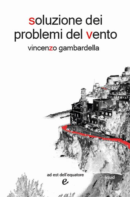 Soluzione dei problemi del vento - Vincenzo Gambardella - copertina