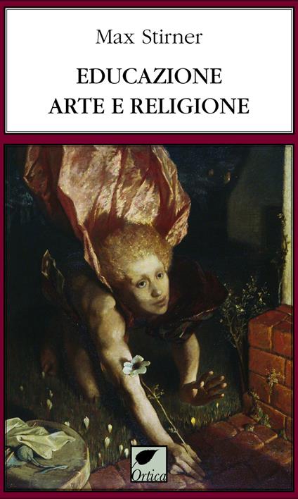 Educazione, arte e religione - Max Stirner - copertina