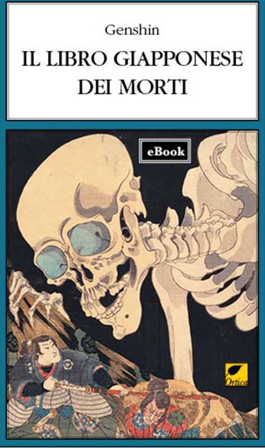 Il libro giapponese dei morti - Genshin,Matteo Pinna - ebook