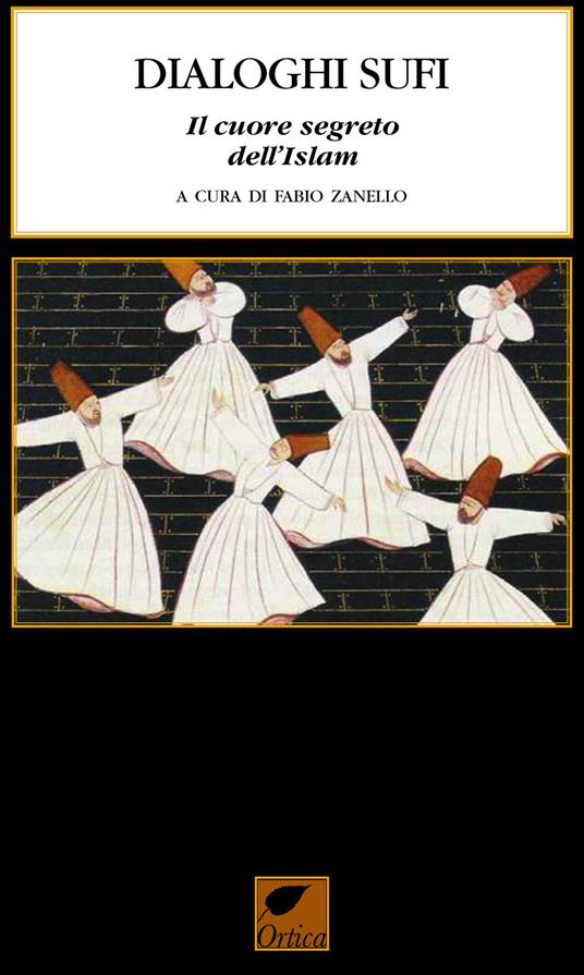 Dialoghi sufi. Il cuore segreto dell'Islam - copertina
