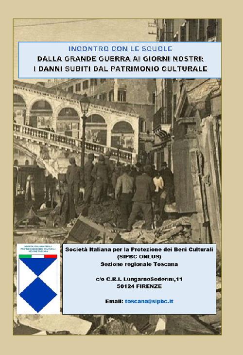 Dalla Grande Guerra ai giorni nostri: i danni subiti dal patrimonio culturale - copertina