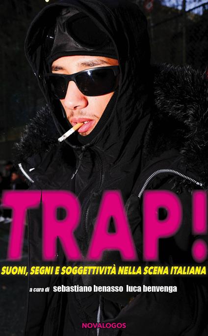 Trap! Suoni, segni e soggettività nella scena italiana - copertina