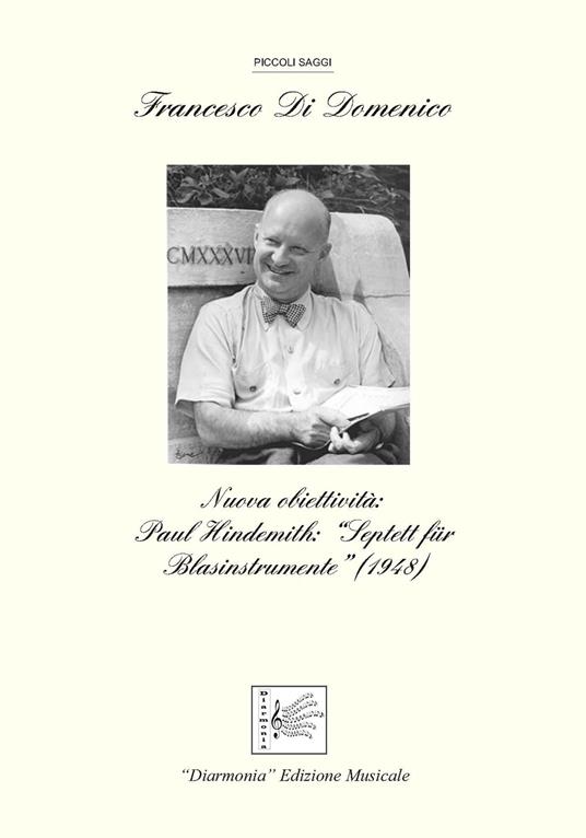 Nuova obiettività. Paul Hindemith: Septett für Blasinstrumente (1948) - Francesco Di Domenico - copertina