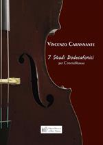 7 Studi Dodecafonici. Per Contrabbasso