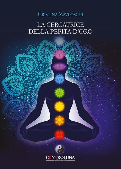 La cercatrice della pepita d'oro - Cristina Zavloschi - copertina