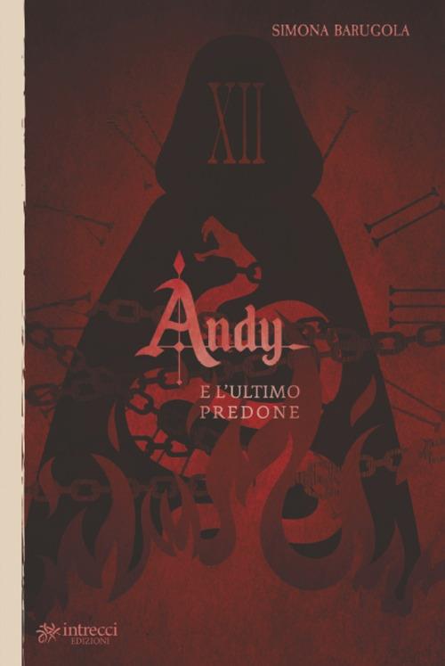 Andy e l'ultimo predone - Simona Barugola - copertina