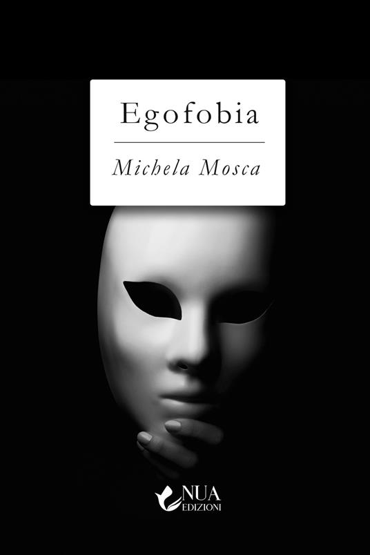 Egofobia - Michela Mosca - copertina