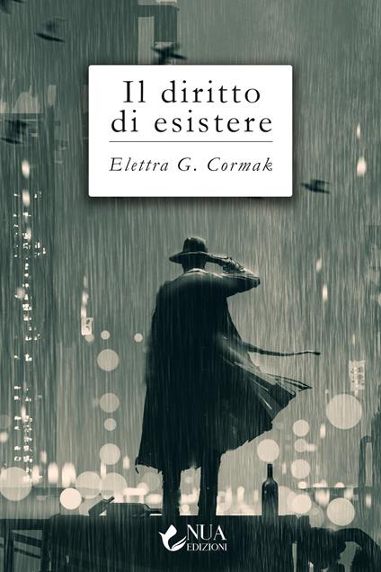 Il diritto di esistere - Electra G. Cormak - copertina