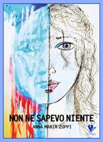 Non ne sapevo niente