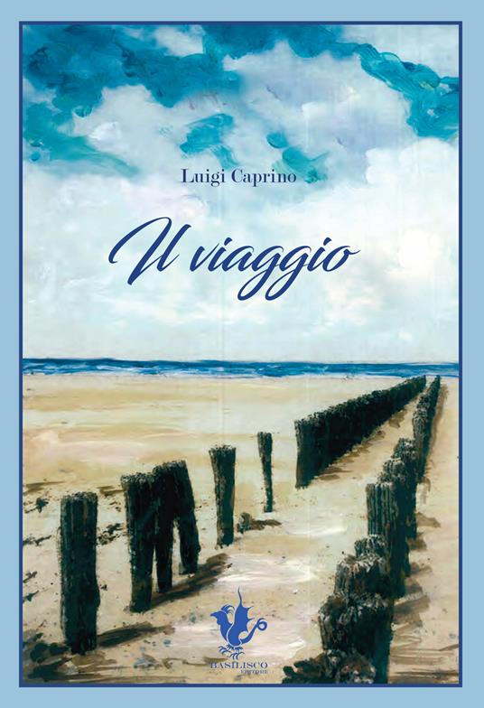 Il viaggio - Luigi Caprino - copertina