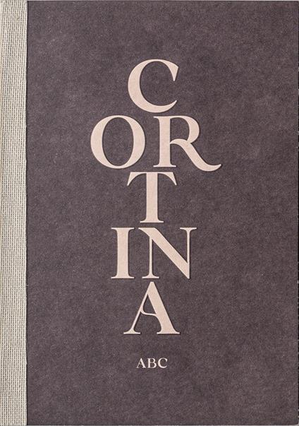Cortina ABC. Con QR Code - Romina Venier,Giuseppe Ghedina - copertina